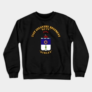 COA - 21st Infantry Regiment Crewneck Sweatshirt